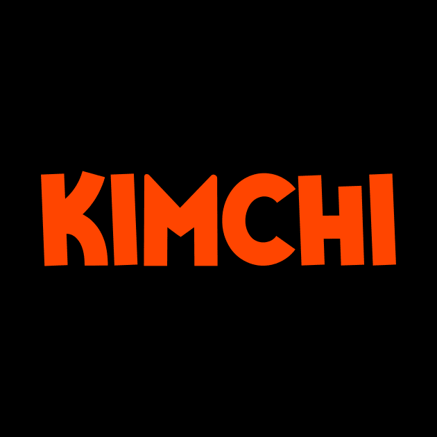 KIMCHI by Movielovermax