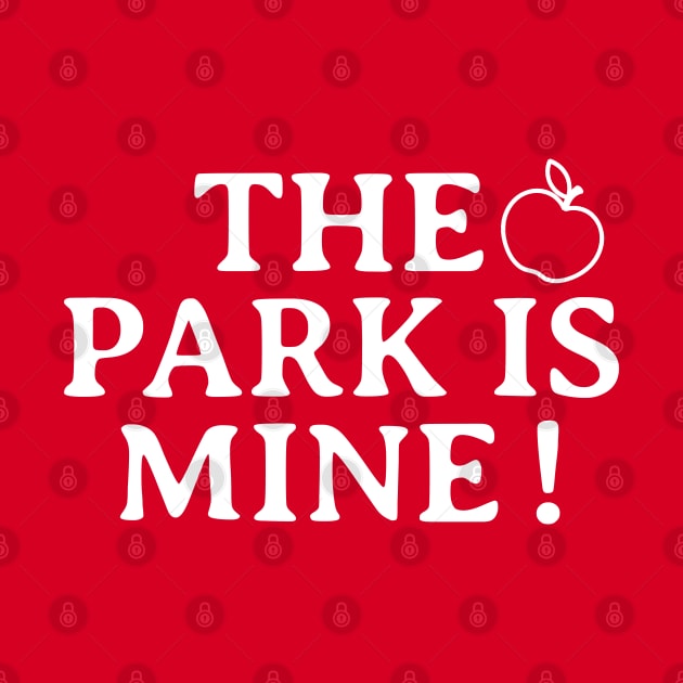 The Park is Mine by squareversesine