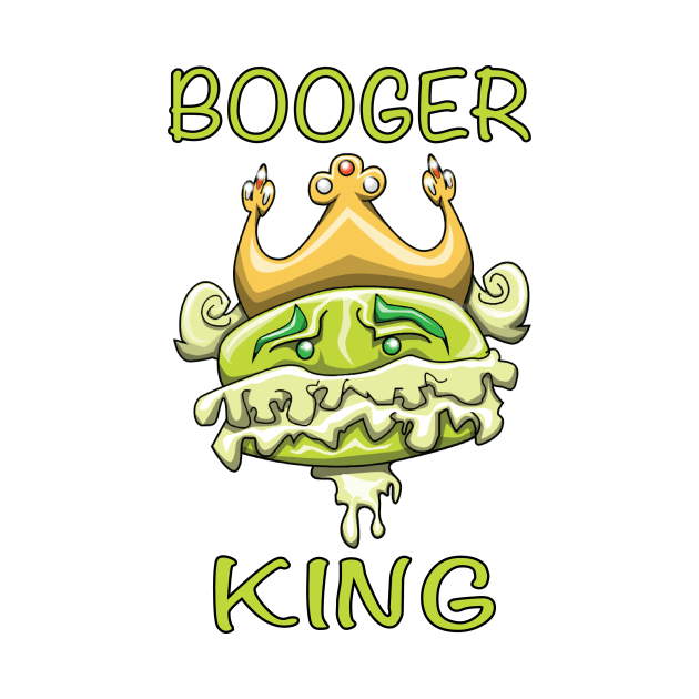 Booger King by Wickedcartoons