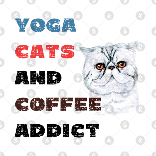 Yoga cats and coffee addict funny quote for yogi by Red Yoga