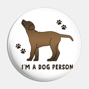 I'm a dog person Pin