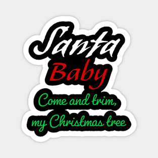 Santa Baby Magnet