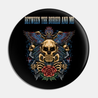 BETWEEN THE BURIED AND ME BAND Pin