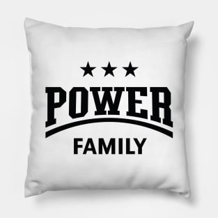 Power Family (Family / Father / Mother / Children / Black) Pillow