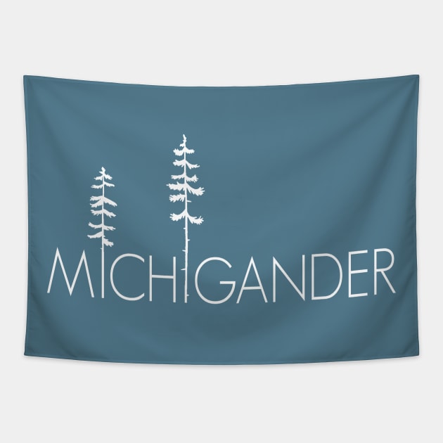 Proud Michigander, Michigan Up North Pine Trees Tapestry by GreatLakesLocals