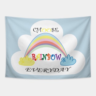 Choose Rainbow Everyday Tapestry