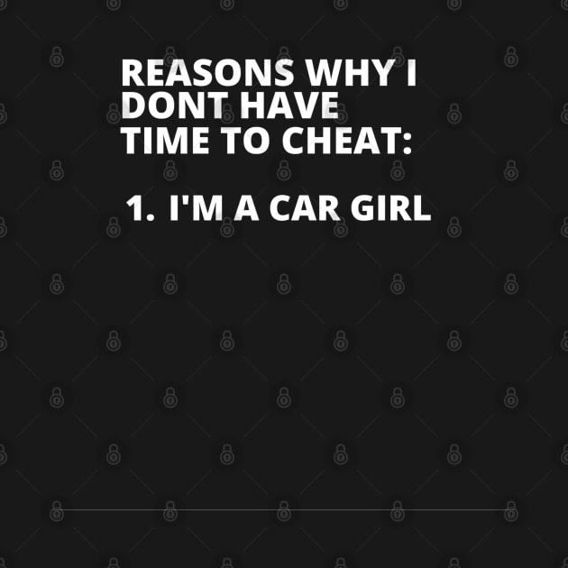 Car girls dont cheat by RvssianTees