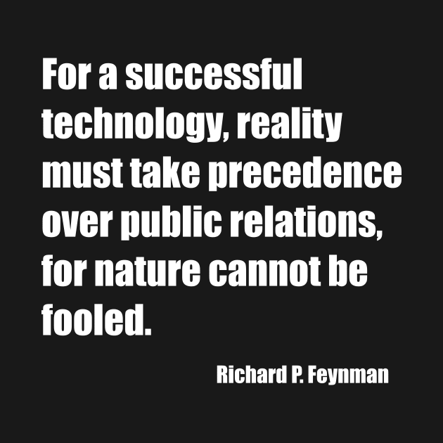 Feynman Successful Technology White Letters by Freethinkers of Colorado Springs