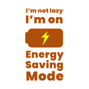 Energy Saving Mode T-Shirt