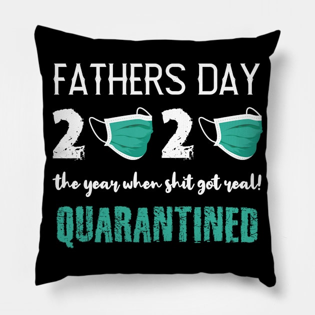 fathers day quarantine Pillow by hadlamcom