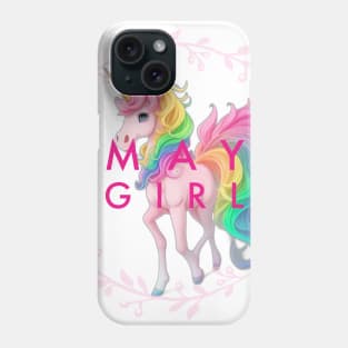 May girl unicorn Phone Case