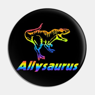 Allysaurus Pride LGBT Ally Dinosaur Pin