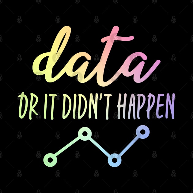 Data Or It Didn't Happen - Data Analyst by ScienceCorner