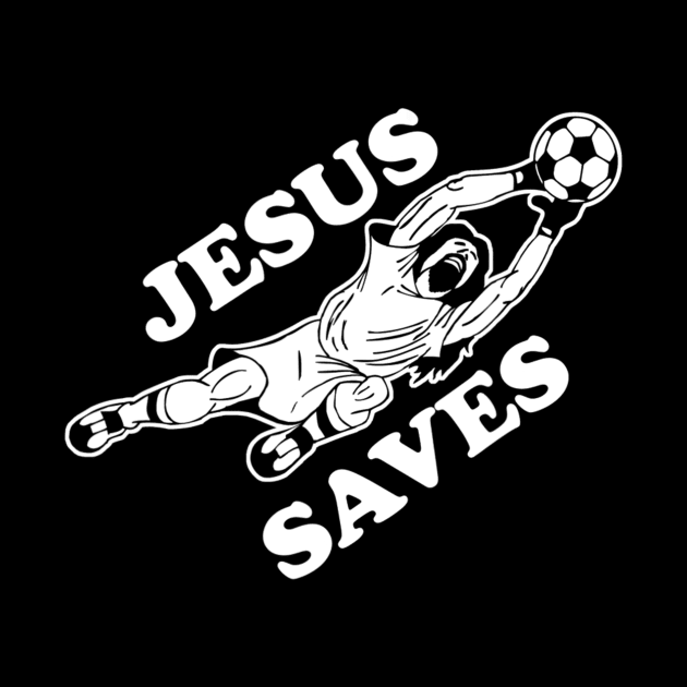 Jesus Saves Soccer Goalie by HaroldKeller