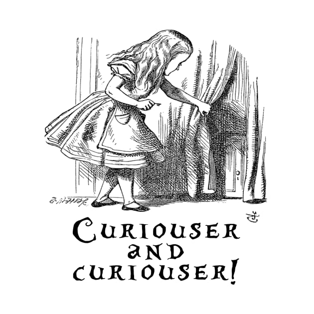 Curiouser and curiouser by peggieprints