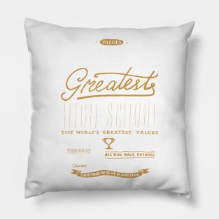 THE WORLD'S GREATEST HIGH SCHOOL #2 - WHITE/ORANGE Pillow