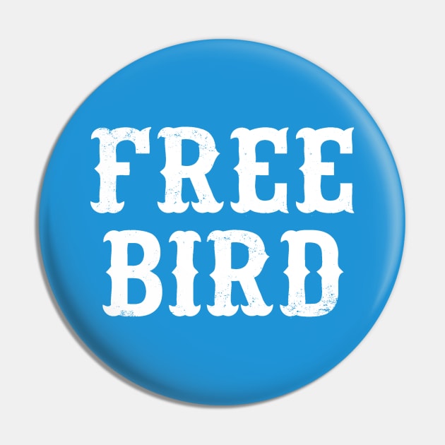 free bird Pin by broganabbott