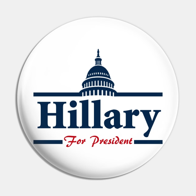 Hillary Clinton For President Pin by ESDesign