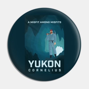 Yukon Cornelius - man of action Pin