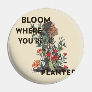 Bloom Where You're Planted Pin