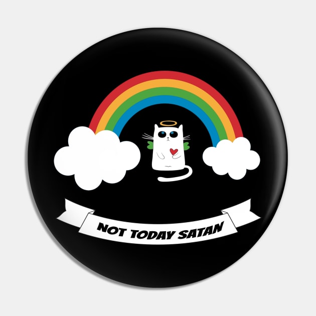 Not Today Satan Pin by BasicBeach