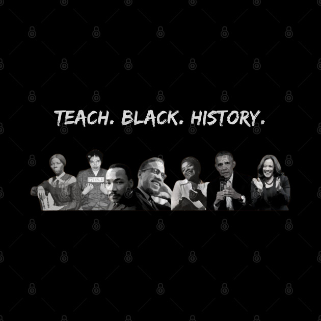 teach. black. history. - Black History Month - Phone Case