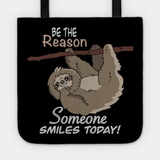 Be The Reason SMILE SLOTH T-Shirt 2 Tote