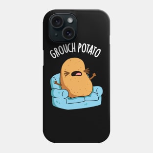 Grouch Potato Funny Veggie Puns Phone Case