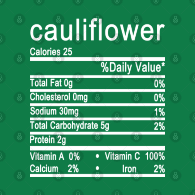 cauliflower nutrition Cauliflower Nutrition TShirt TeePublic