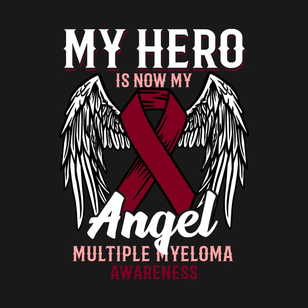 My Hero Is Now My Angel - Multiple Myeloma Gift by biNutz