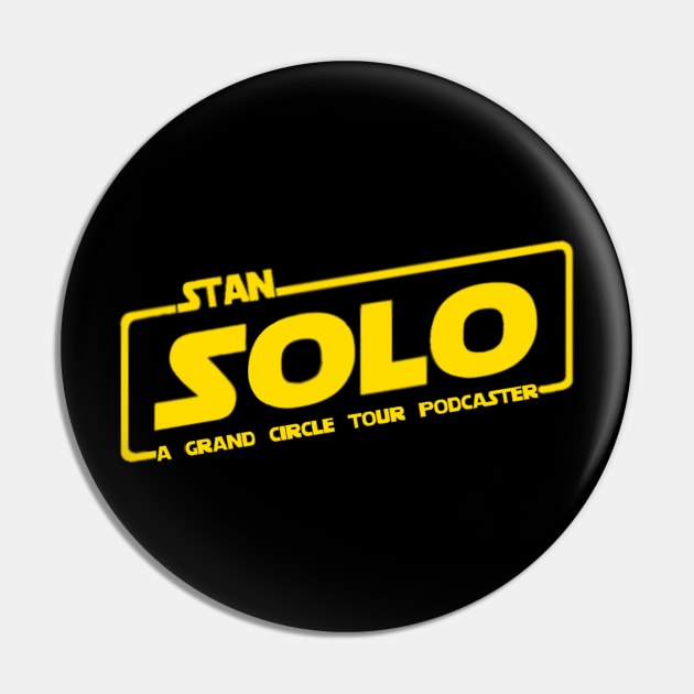 Stan Solo a Grand Circle Tour Podcaster Pin by GrandCircleTour