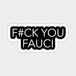 fauci Magnet