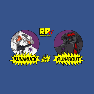 Runamuck and Runabout T-Shirt