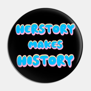 Herstory Pin