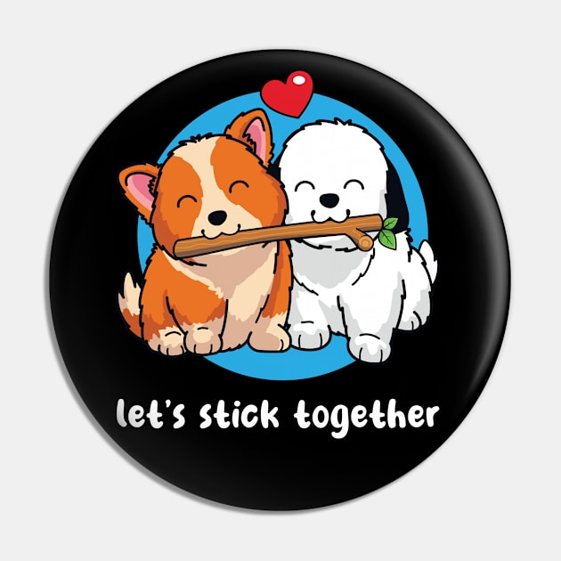 Let's stick together (on dark colors) Pin by Messy Nessie