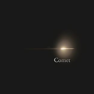 Comet will Arrive soon T-Shirt