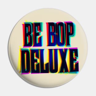 be-bop deluxe Pin