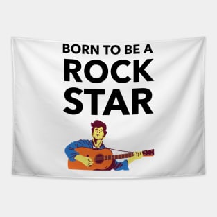 Born To Be A Rock Star Tapestry