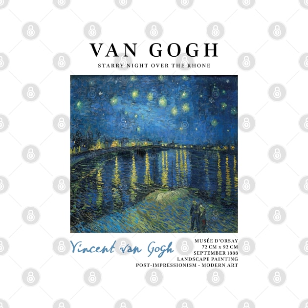 Vincent Van Gogh, Starry Night Over The Rhone, Museum Exhibition Design by VanillaArt