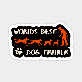 World Best Dog Trainer print Magnet