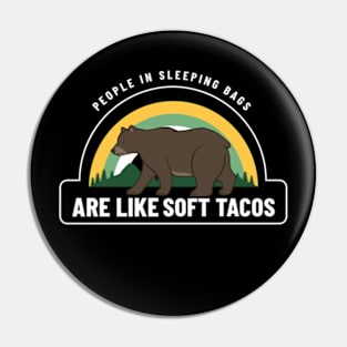 Soft Tacos Pin