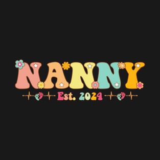Nanny Est 2024 Nanny To Be Gifts New Nanny Pregnancy T-Shirt