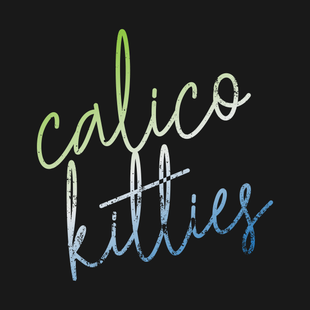 CURSIVE calico kitties by bluegrasscheercats