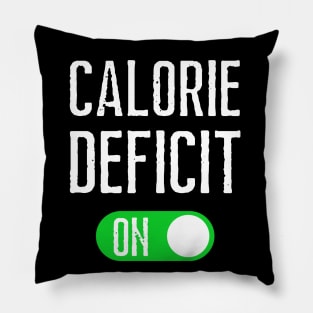 Calorie Deficit Pillow