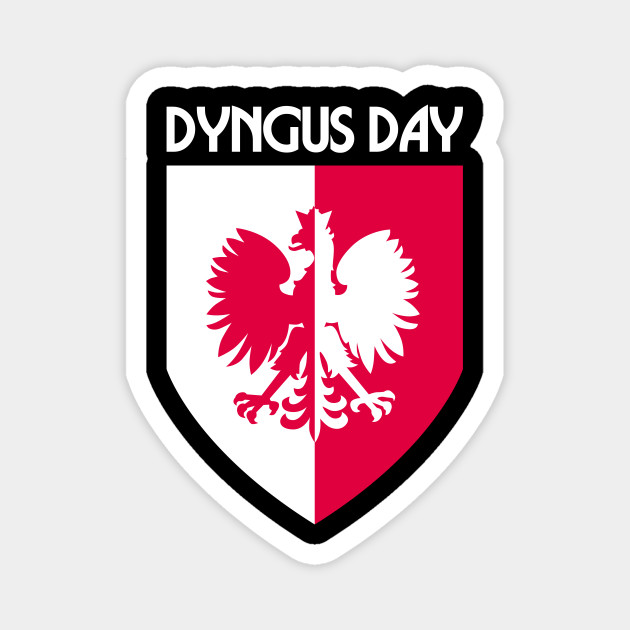 Dyngus Day Shield Dyngus Day TeePublic