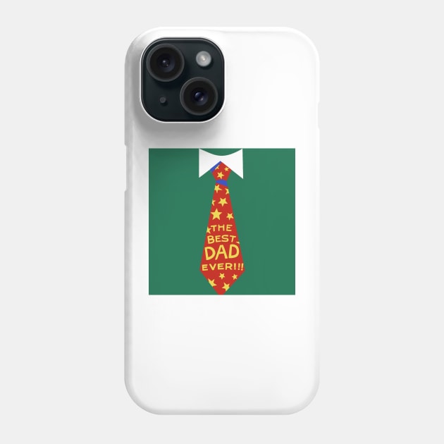 The Best Dad Ever Neck Tie Contrast Phone Case by ZUCCACIYECIBO