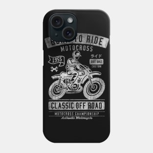 Born To Ride Phone Case