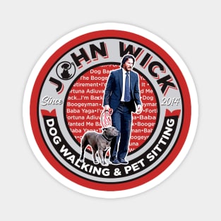 John Wick Dog Walking and Pet Sitting Magnet