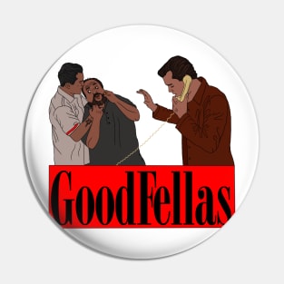 "Goodfellas" Phone Strangle Scene Pin