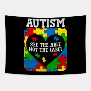 See the able not the Label autism awareness gift Tapestry